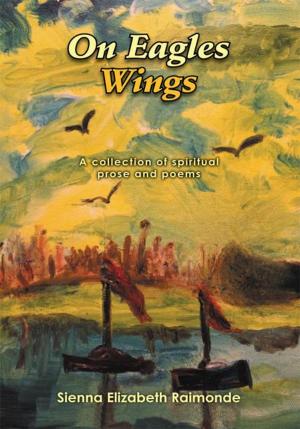 Cover of the book On Eagles Wings by Sam Pyrell