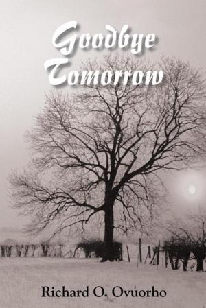Cover of the book Goodbye Tomorrow by Nicole Crosbourne
