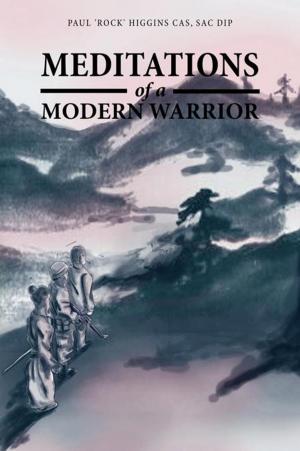 Cover of the book Meditations of a Modern Warrior by Walter B.J. Mitchell
