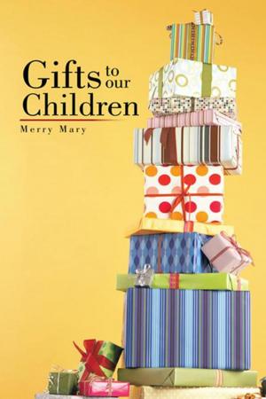 Cover of the book Gifts to Our Children by Judith Farley