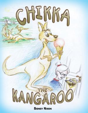 Cover of the book Chikka the Kangaroo by Richard W. Coan