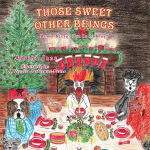 Cover of the book Those Sweet Other Beings by Overseer O. Walker