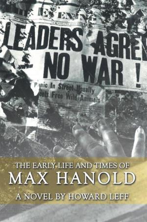 bigCover of the book The Early Life and Times of Max Hanold by 