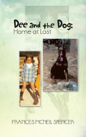 Cover of the book Dee and the Dog: Home at Last by Donna Fritz