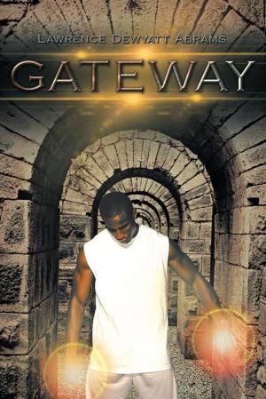 Cover of the book Gateway by ‘Sluicebox Sean’ T. Taeschner