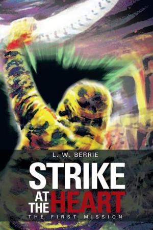 Cover of the book Strike at the Heart by C.N. Lawrence