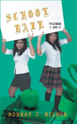 Cover of the book School Daze by J. M. Rusin