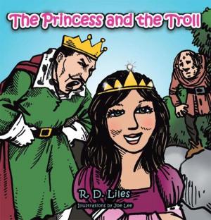 Cover of the book The Princess and the Troll by Gilbert Edwards