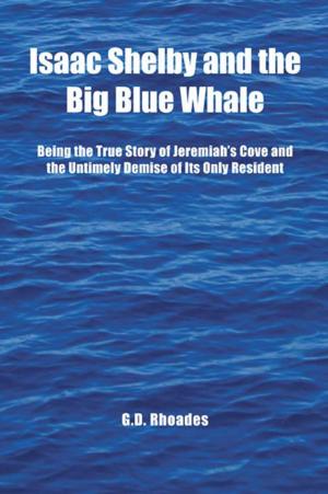 Cover of the book Isaac Shelby and the Big Blue Whale by Kari Trumbo