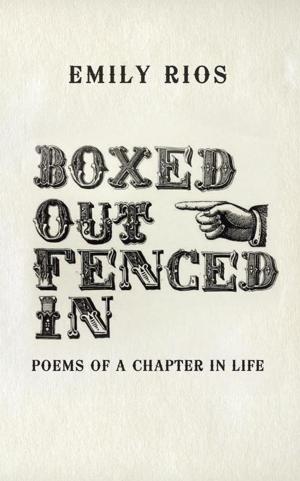 Cover of the book Boxed out Fenced In by Joseph Rocco Cervasio