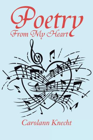 Cover of the book Poetry from My Heart by Gloria Jackson