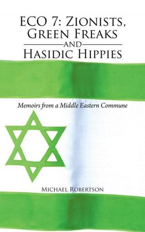 Cover of the book Eco 7: Zionists, Green Freaks and Hasidic Hippies by Isidoros Karderinis