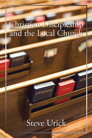 Cover of the book Christian Discipleship and the Local Church by Betty Bowen