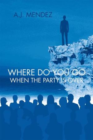 Cover of the book Where Do You Go When the Party Is Over by Reggie Lamptey