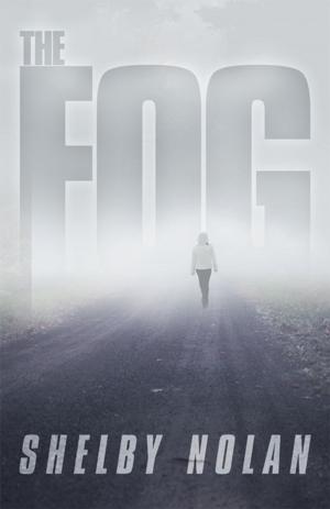 Cover of the book The Fog by Prophetess Ruth A. Chimney-Williams