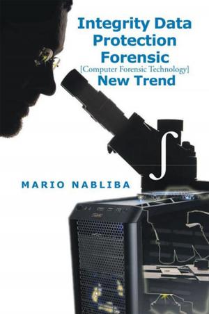 bigCover of the book Integrity Data Protection Forensic [Computer Forensic Technology] New Trend by 