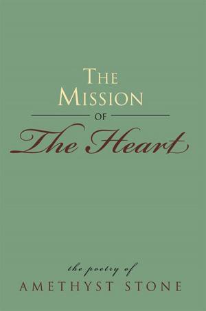 Cover of the book The Mission of the Heart by Gene Brewer