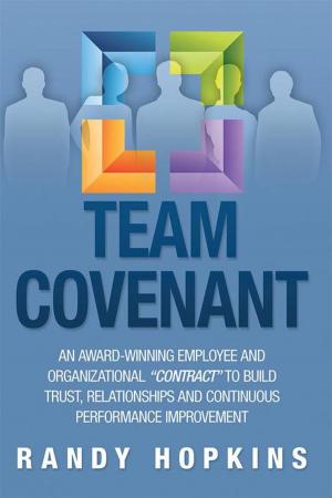Cover of the book Team Covenant by Anatole Maher, Tani Maher
