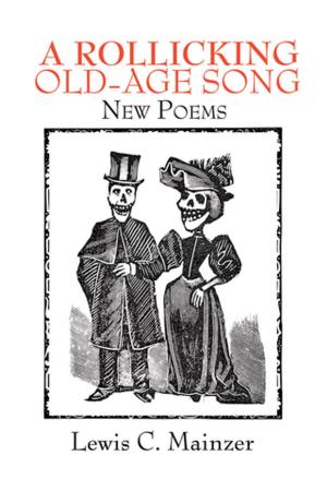 Cover of the book A Rollicking Old-Age Song by Ted Sabine