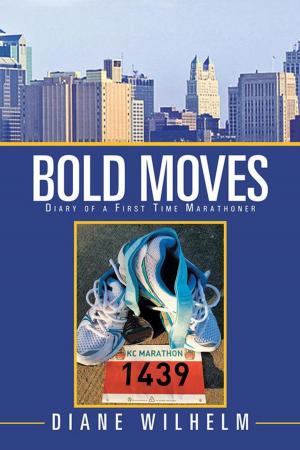 Cover of the book Bold Moves by Mrs. Grandma