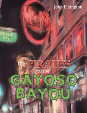 Cover of the book The Pirates of the Gayoso Bayou by Marion D. Skeete