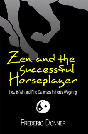 Cover of the book Zen and the Successful Horseplayer by The Donk Crew