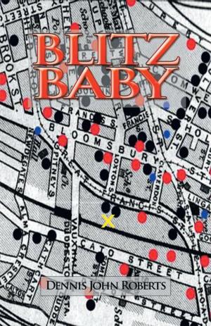 Cover of the book Blitz Baby by Peter Krivinskas
