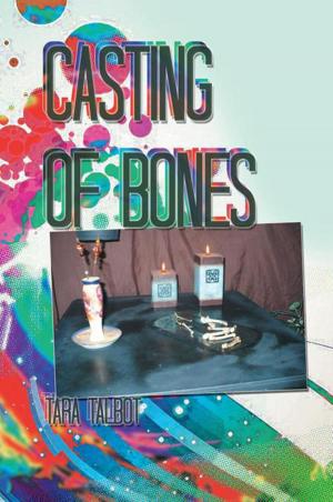 Cover of the book Casting of Bones by Julia Bunch, Clara M. Miller, Pamla Raye