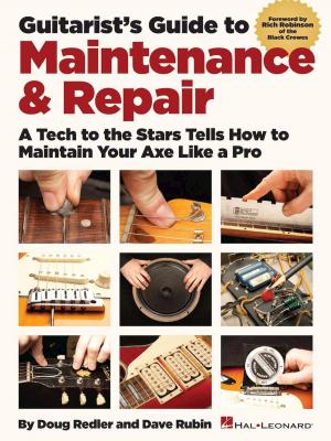 Cover of the book Guitarist's Guide to Maintenance & Repair by Dave Stewart, Glen Ballard