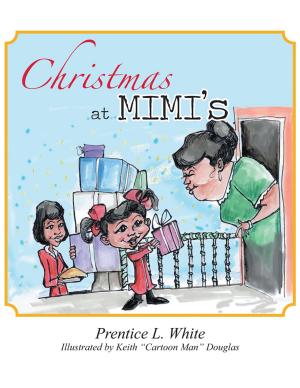 Cover of the book Christmas at Mimi’S by Demetrius Cudjoe