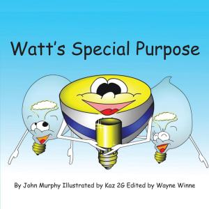 Cover of the book Watt's Special Purpose by Duania K. Hall