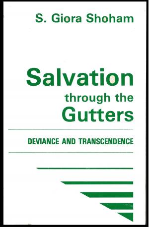 Cover of the book Salvation through the Gutters by Joseph E. Riley