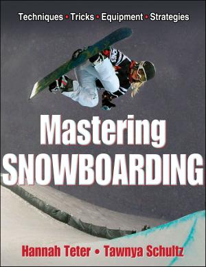 Cover of the book Mastering Snowboarding by Randy Gerke