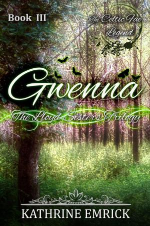 Book cover of Lloyd Sisters Trilogy - Gwenna