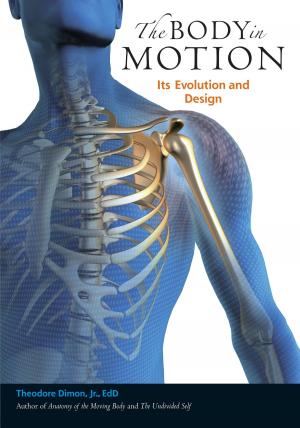 Cover of the book The Body in Motion by Gabor Maté, MD