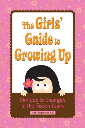 Cover of the book The Girls' Guide to Growing Up by Glasberg, LaRue