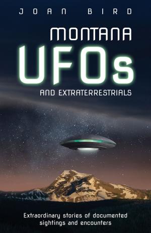 Cover of Montana UFOs and Extraterrestrials