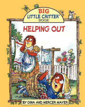 Cover of the book Mercer Mayer's HELPING OUT by Julie Gilbert