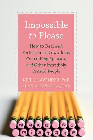 Cover of the book Impossible to Please by Fredrik Livheim, PhD, Frank W. Bond, PhD, Daniel Ek, MS, Bjorn Skoggard Hedensjo, MS