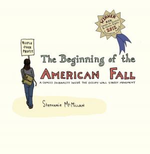 Cover of the book The Beginning of the American Fall by Tom Athanasiou, Paul Baer