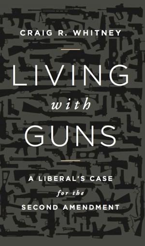 Cover of the book Living with Guns by Jeri Laber