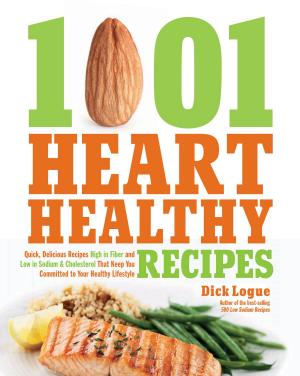 Cover of the book 1,001 Heart Healthy Recipes by Dana Carpender