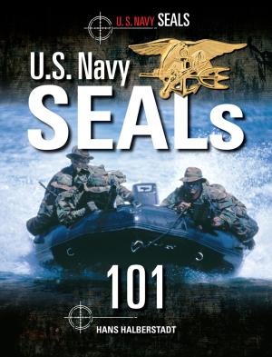 Cover of the book U.S. Navy SEALs 101 by Matt J. Martin, Charles W. Sasser