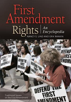Cover of the book First Amendment Rights: An Encyclopedia [2 volumes] by Susan W. Alman, Sara Gillespie Swanson