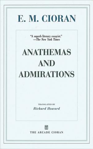 Cover of the book Anathemas and Admirations by Robert Cunningham