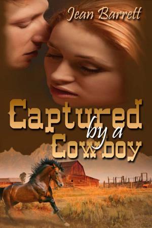 Cover of the book Captured by a Cowboy by Brittany  Barefield