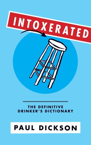 Cover of the book Intoxerated by Dave Tompkins