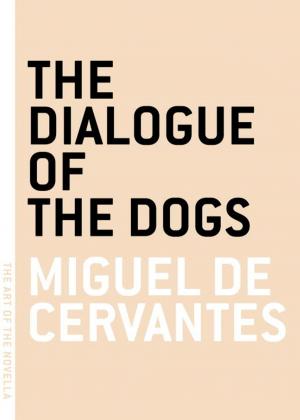 Cover of the book The Dialogue of the Dogs by William Dean Howells