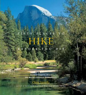 Book cover of Fifty Places to Hike Before You Die