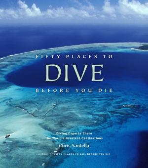 Cover of the book Fifty Places to Dive Before You Die by Alyse Wax